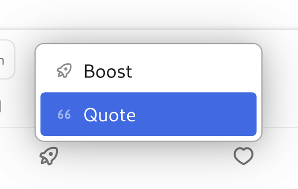 The menu that appears when you press the boost icon in Phanpy. The menu items are Boost and Quote.